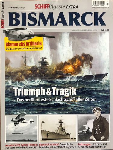 Schiff Classic Extra 1 Das Schlachtschiff Bismarck Broschüre 114.Seiten