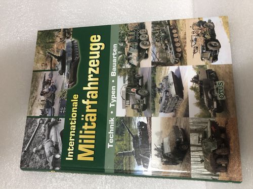 Internationale Militärfahrzeuge Technik , Typen , Bauarten , 192 Seiten gebraucht sehr gut erhalten
